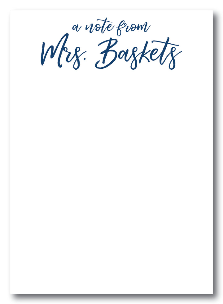 The Mrs. Baskets Notepad