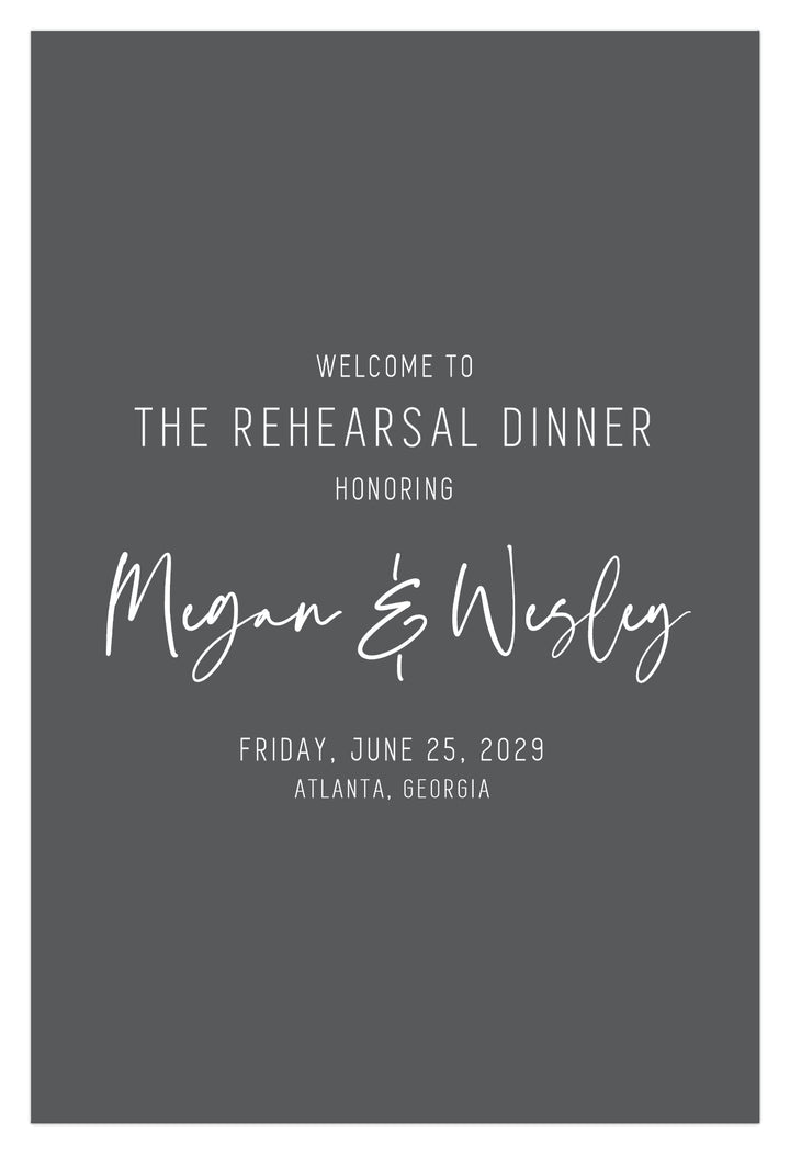 The Wesley Rehearsal Dinner Welcome Sign